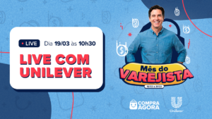 Banner promoção Live Unilever Mês do Varejista 2026